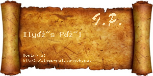 Ilyés Pál névjegykártya